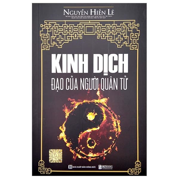 Kinh Dịch – Đạo Của Người Quân Tử (Nguyễn Hiến Lê)